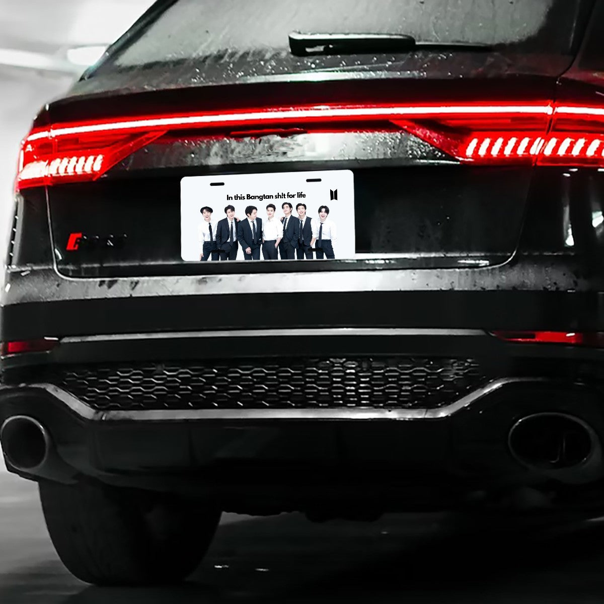 In This Bangtan Sh!t For Life License Plate